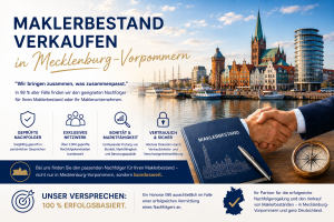 Maklerbestand verkaufen in Mecklenburg-Vorpommern TOP Nachfolger aus der Region